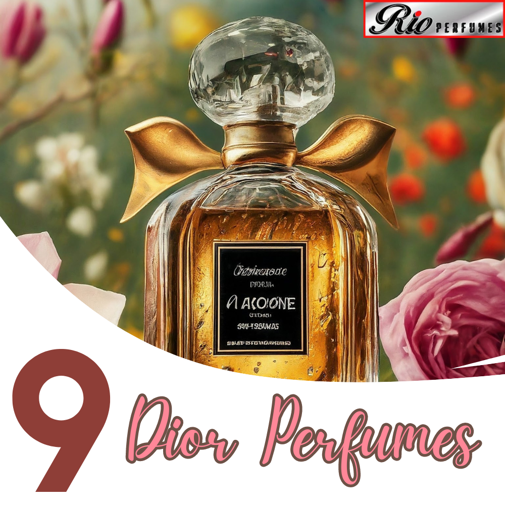 Top 7 Dior Perfumes for Women That Transport You Around the World - Rio Perfumes