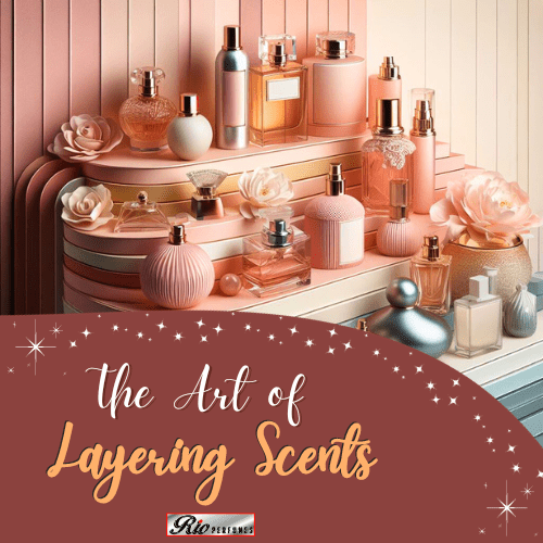 The Perfumer's Palette: The Art and Science of Layering Scents - Rio Perfumes